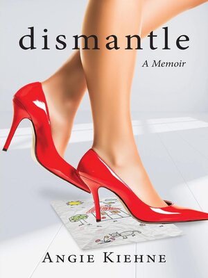 cover image of Dismantle